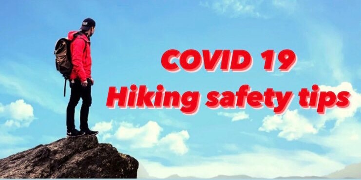 Hiking Amidst Covid-19